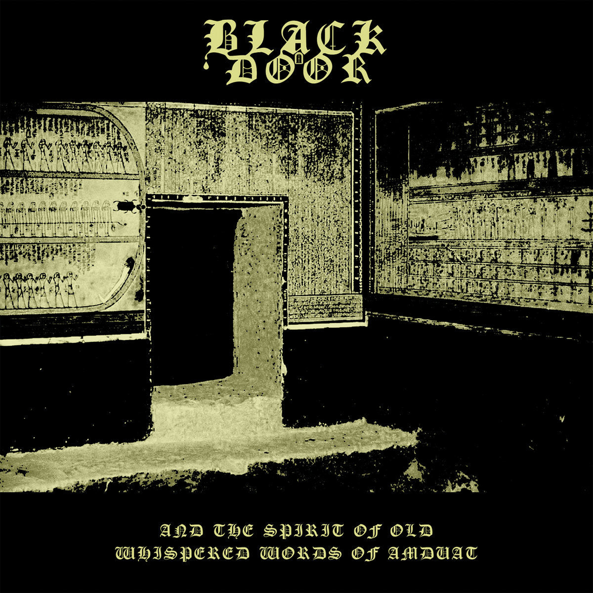 BLACK DOOR "And The Spirit Of Old Whispered Words Of Amduat" LP