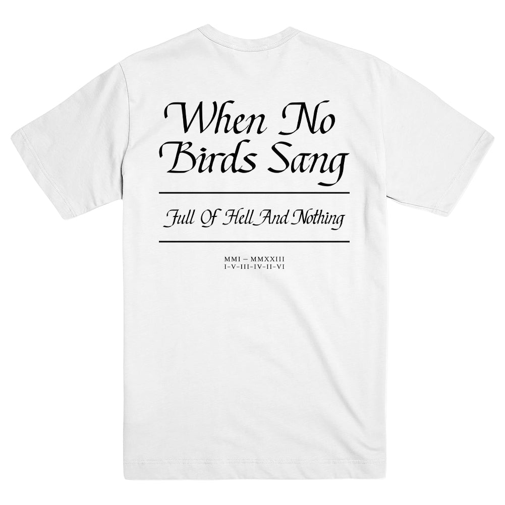 FULL OF HELL & NOTHING "When No Birds Sang - White" T-Shirt