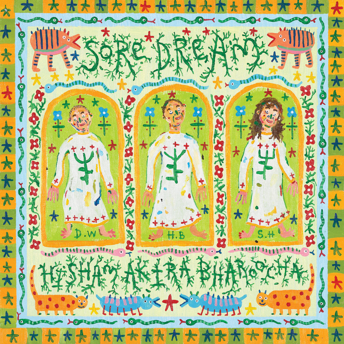 SORE DREAM & HISHAM AKIRA BHAROOCHA "Sore Dream & Hisham Akira Bharoocha" LP
