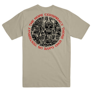THE HOPE CONSPIRACY "Those Who Gave Us - Sand" T-Shirt