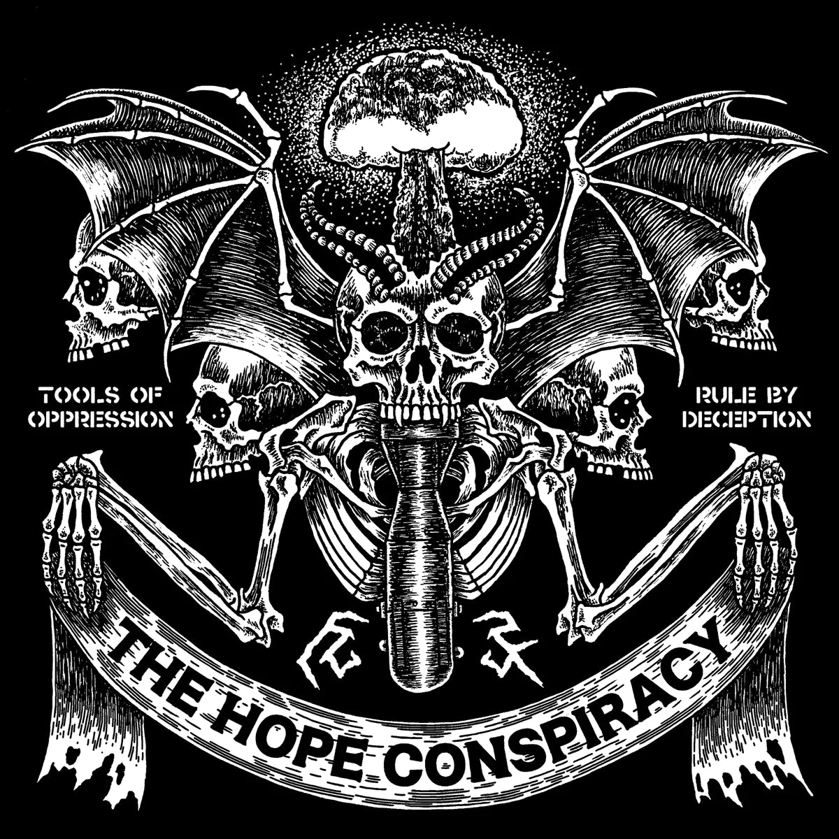 THE HOPE CONSPIRACY "Tools Of Oppression/Rule By Deception" Tape