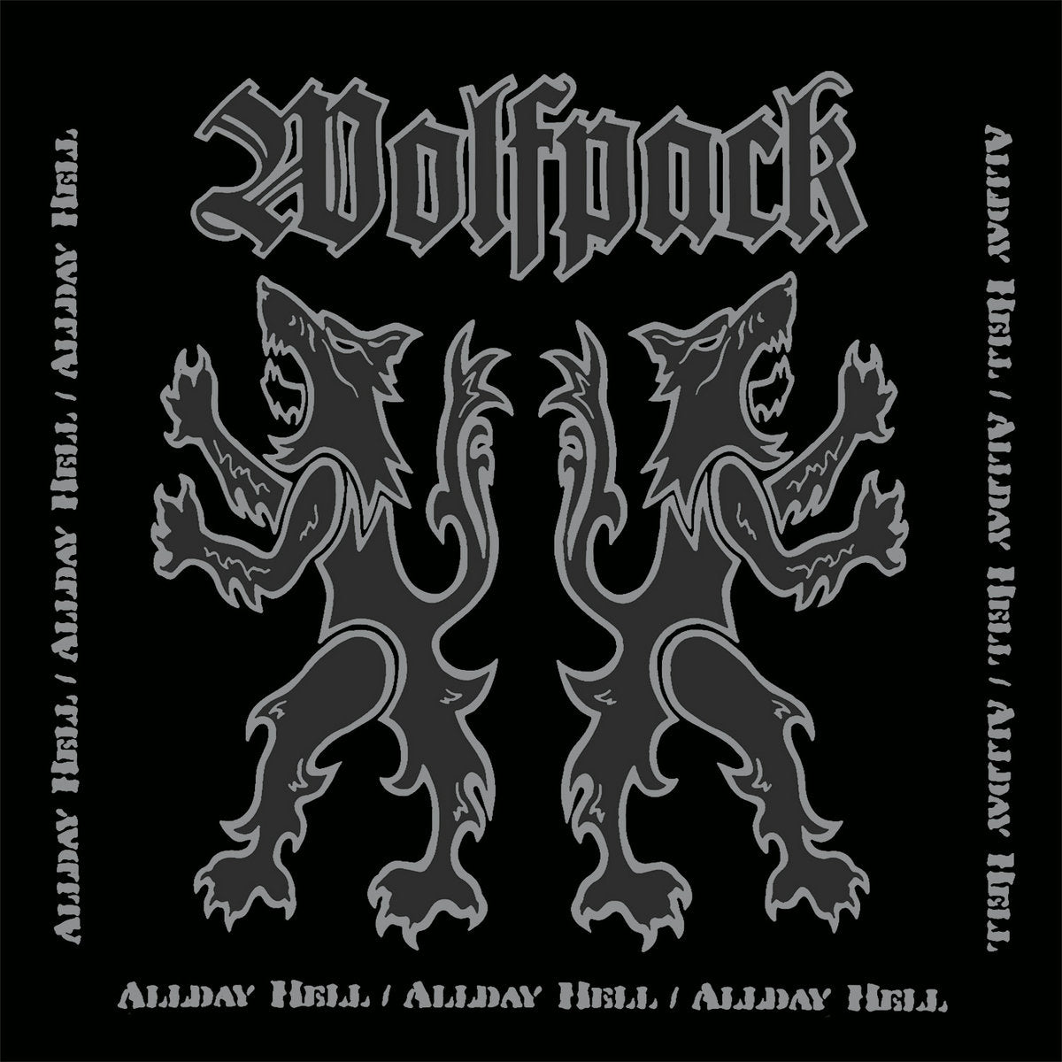 WOLFPACK "Allday Hell" LP