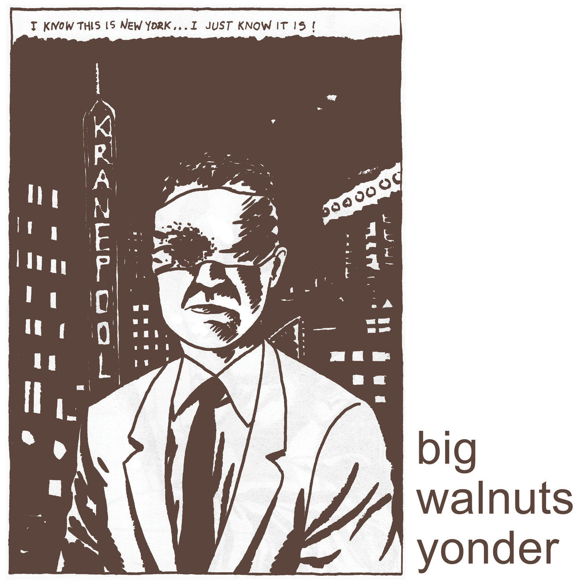 BIG WALNUTS YONDER "Big Walnuts Yonder" LP