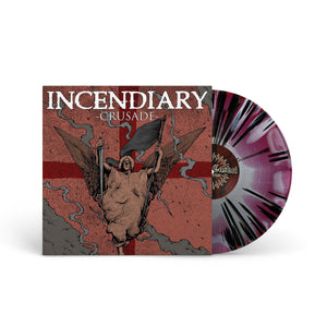INCENDIARY "Crusade" LP