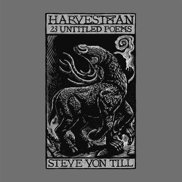 STEVE VON TILL "Harvestman - 23 Untitled Poems" LP