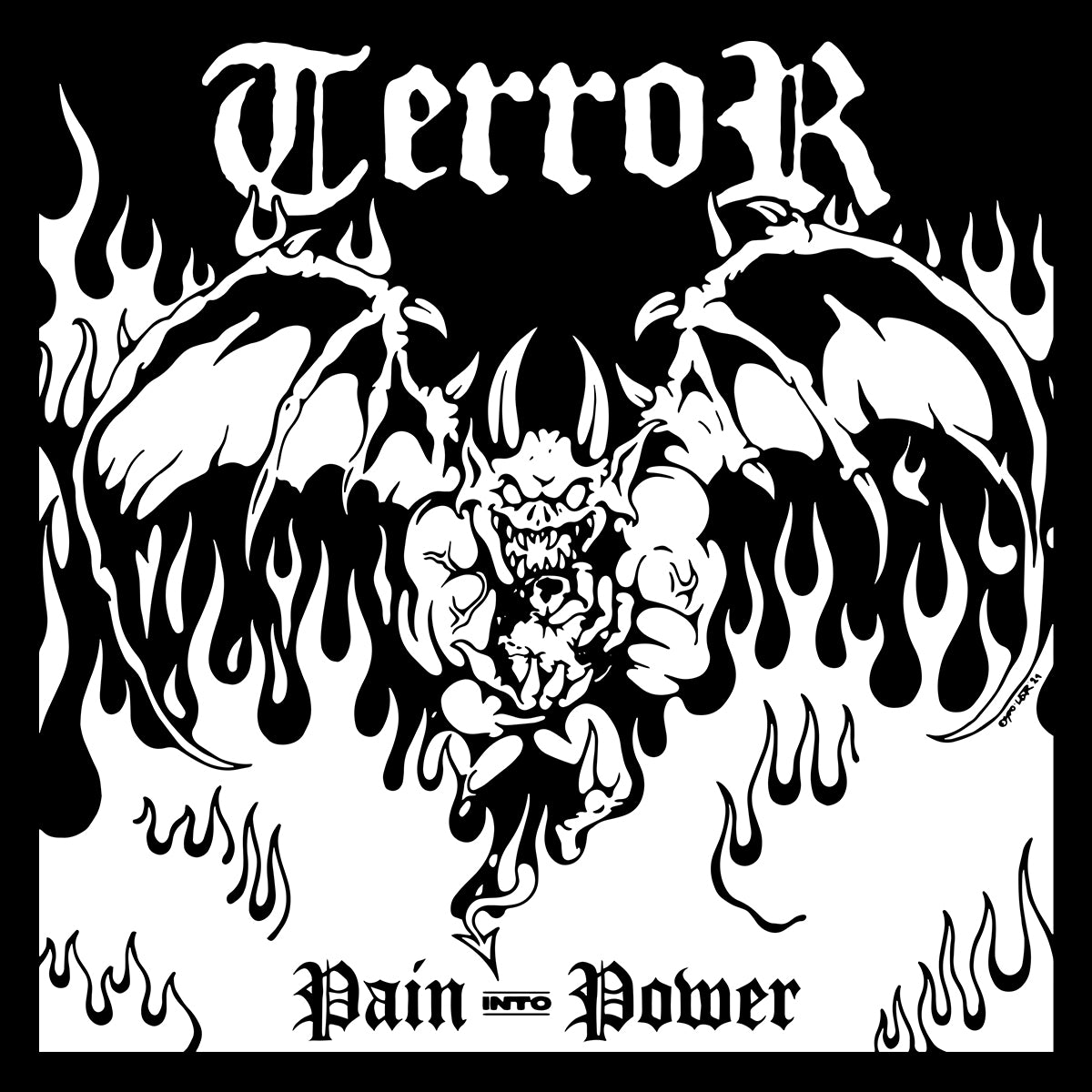 TERROR "Pain Into Power" LP