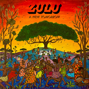 ZULU "A New Tomorrow" LP