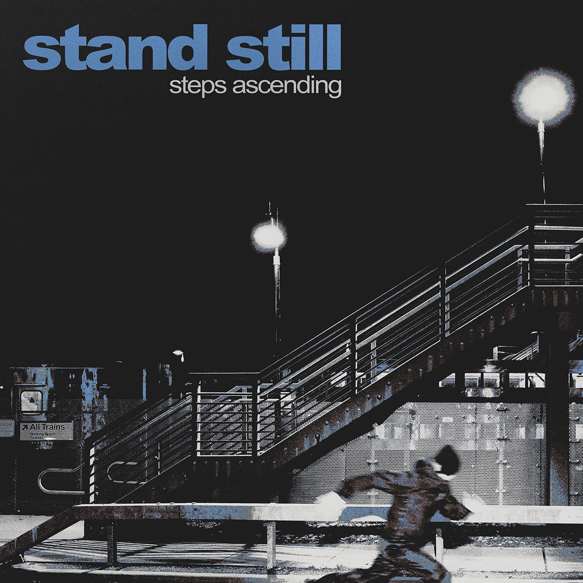 STAND STILL "Steps Ascending" LP