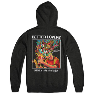 BETTER LOVERS "Highly Irresponsible" Hoodie