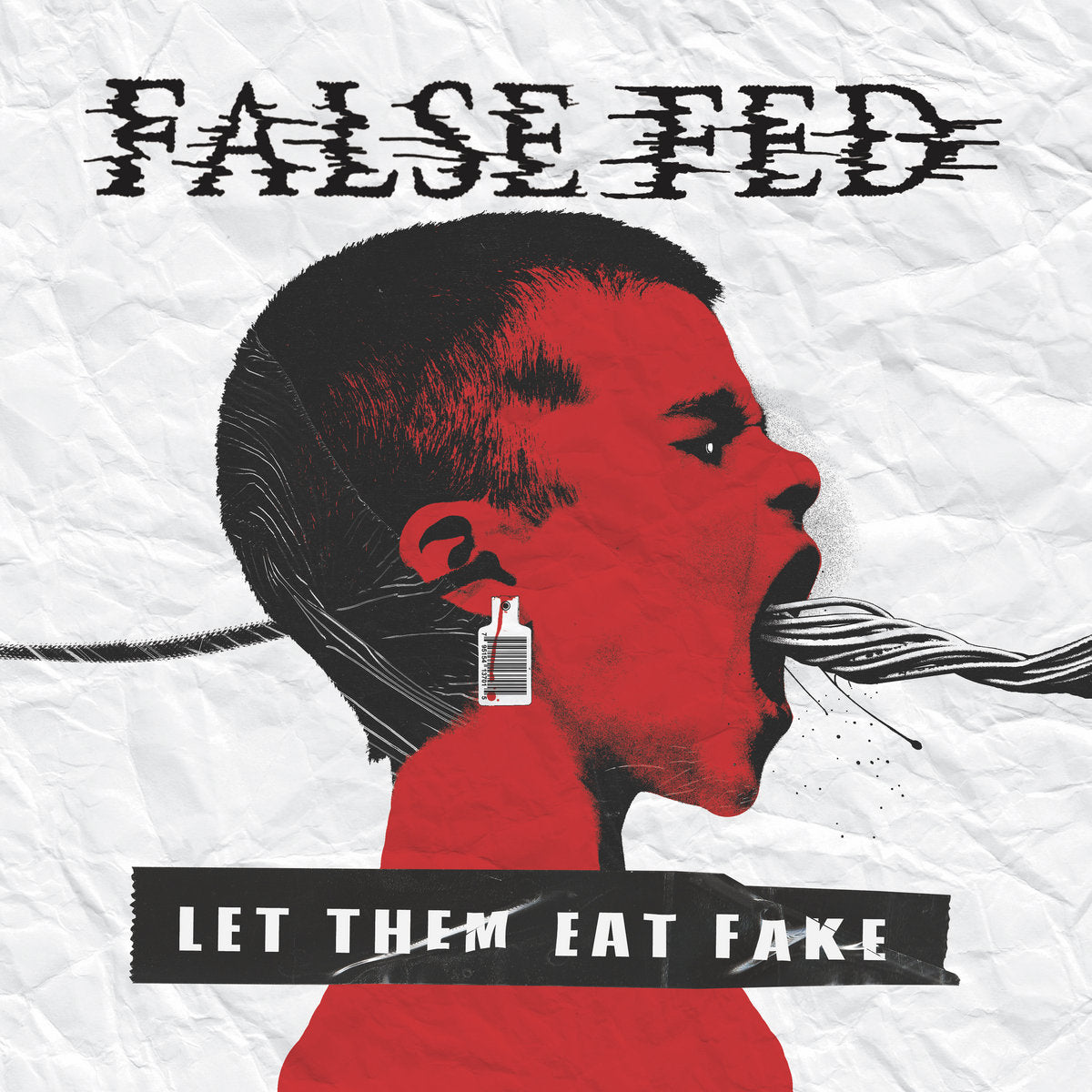 FALSE FED "Let Them Eat Fake" CD