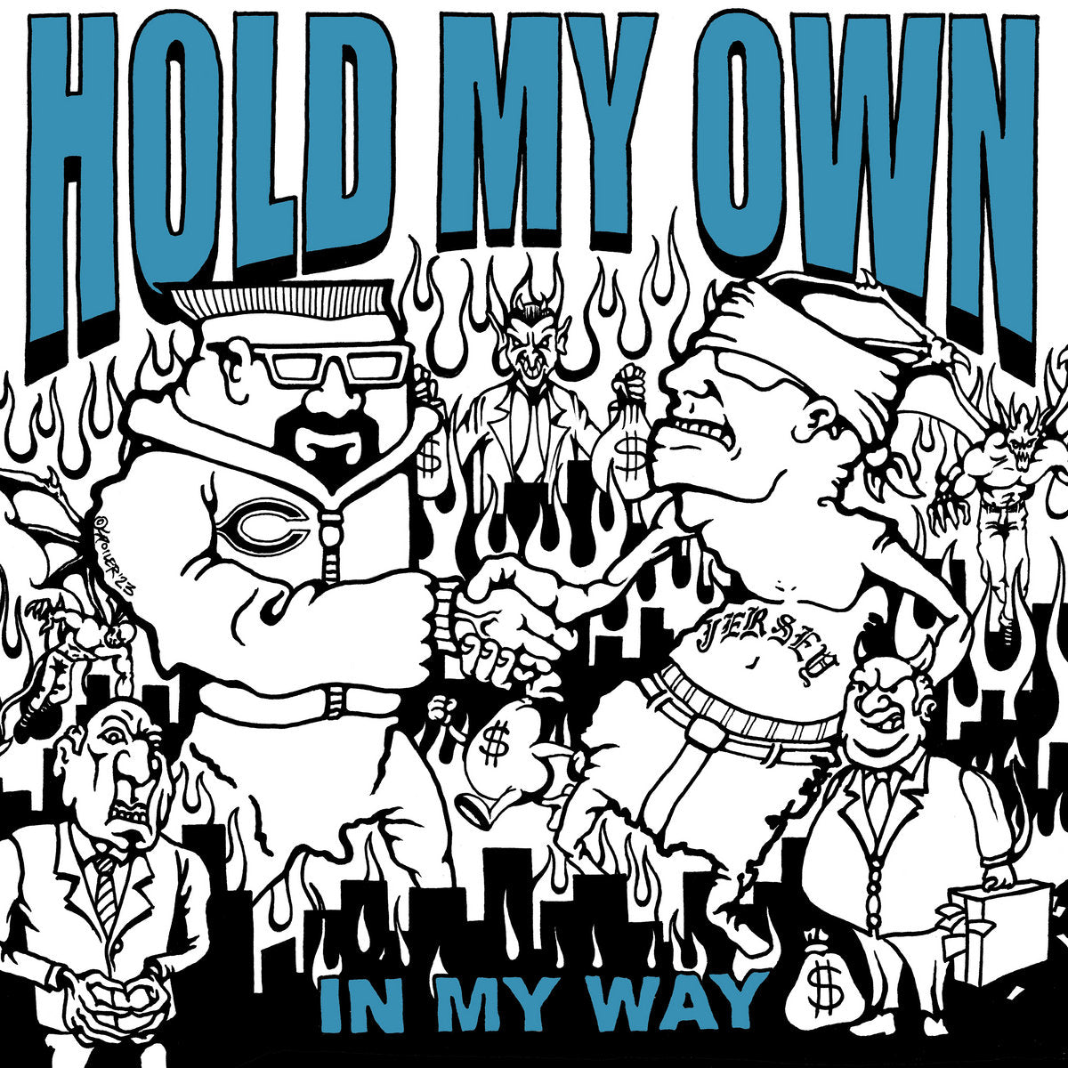 HOLD MY OWN "In My Way" LP