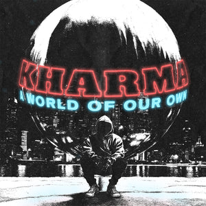 KHARMA "A World Of Our Own" LP