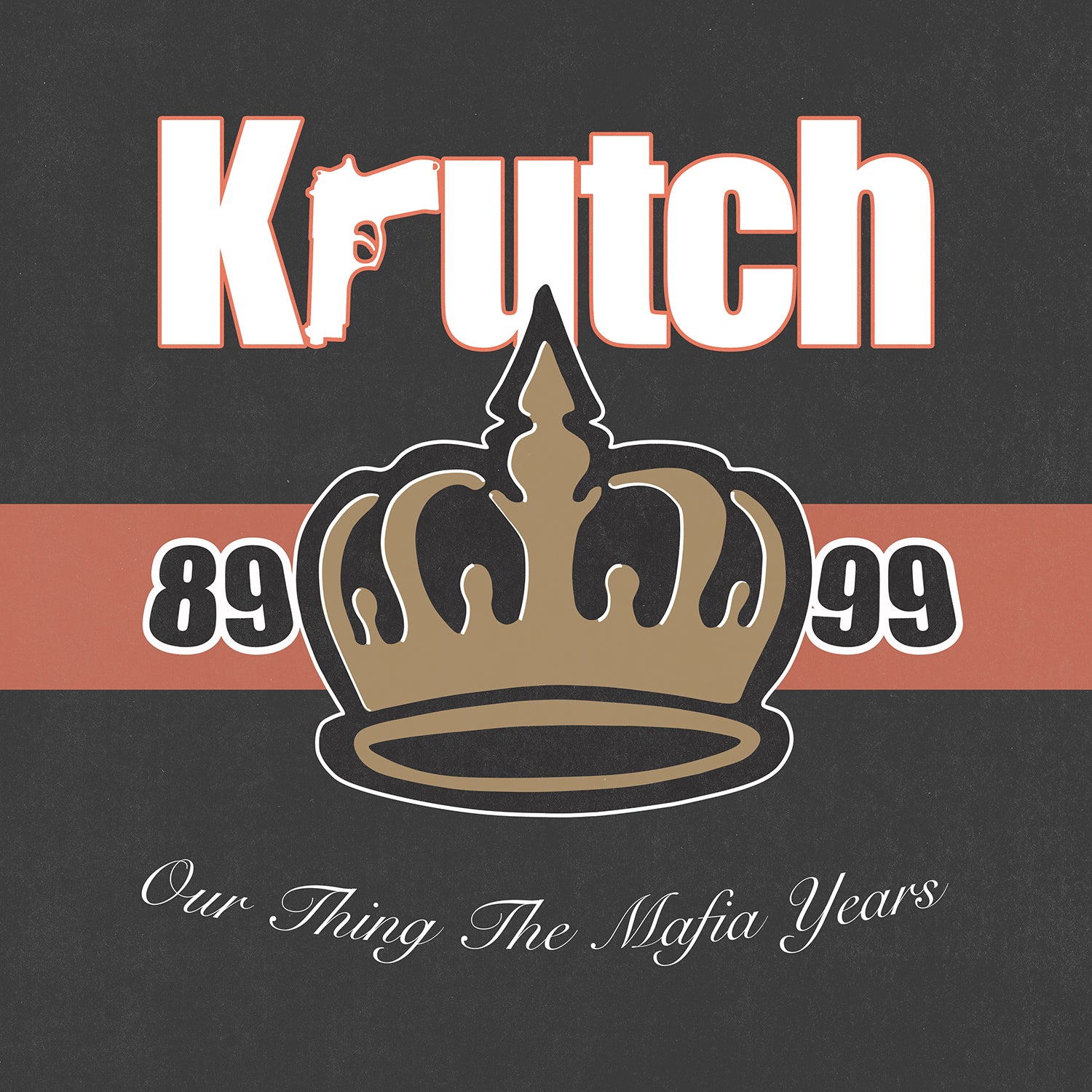 KRUTCH "The Mafia Years" LP