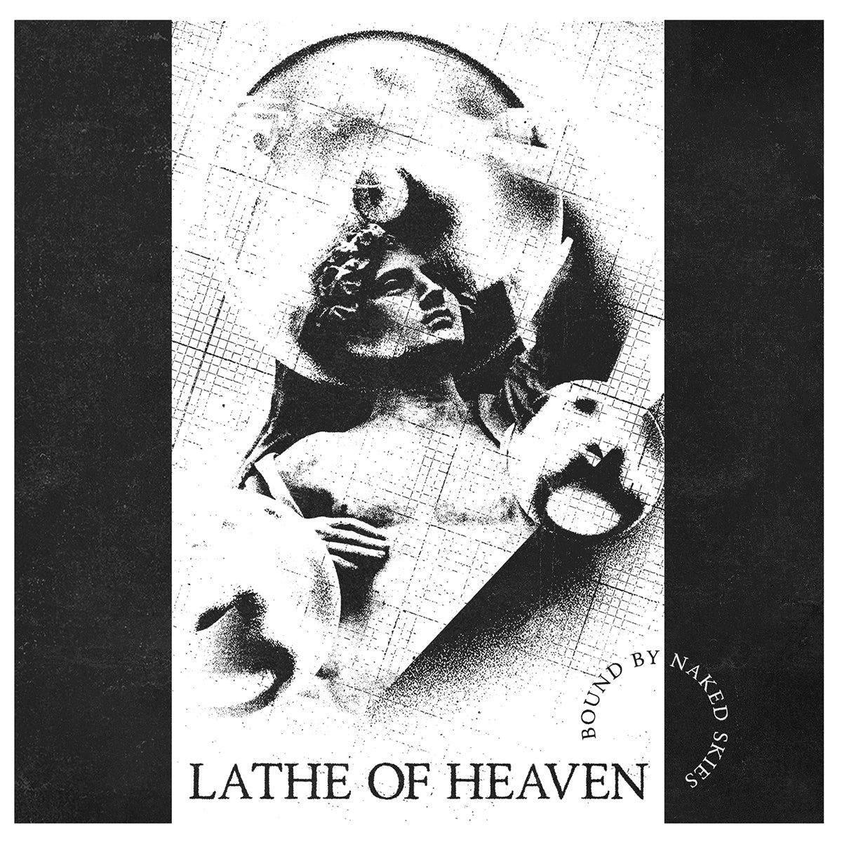 LATHE OF HEAVEN "Bound By Naked Skies" LP