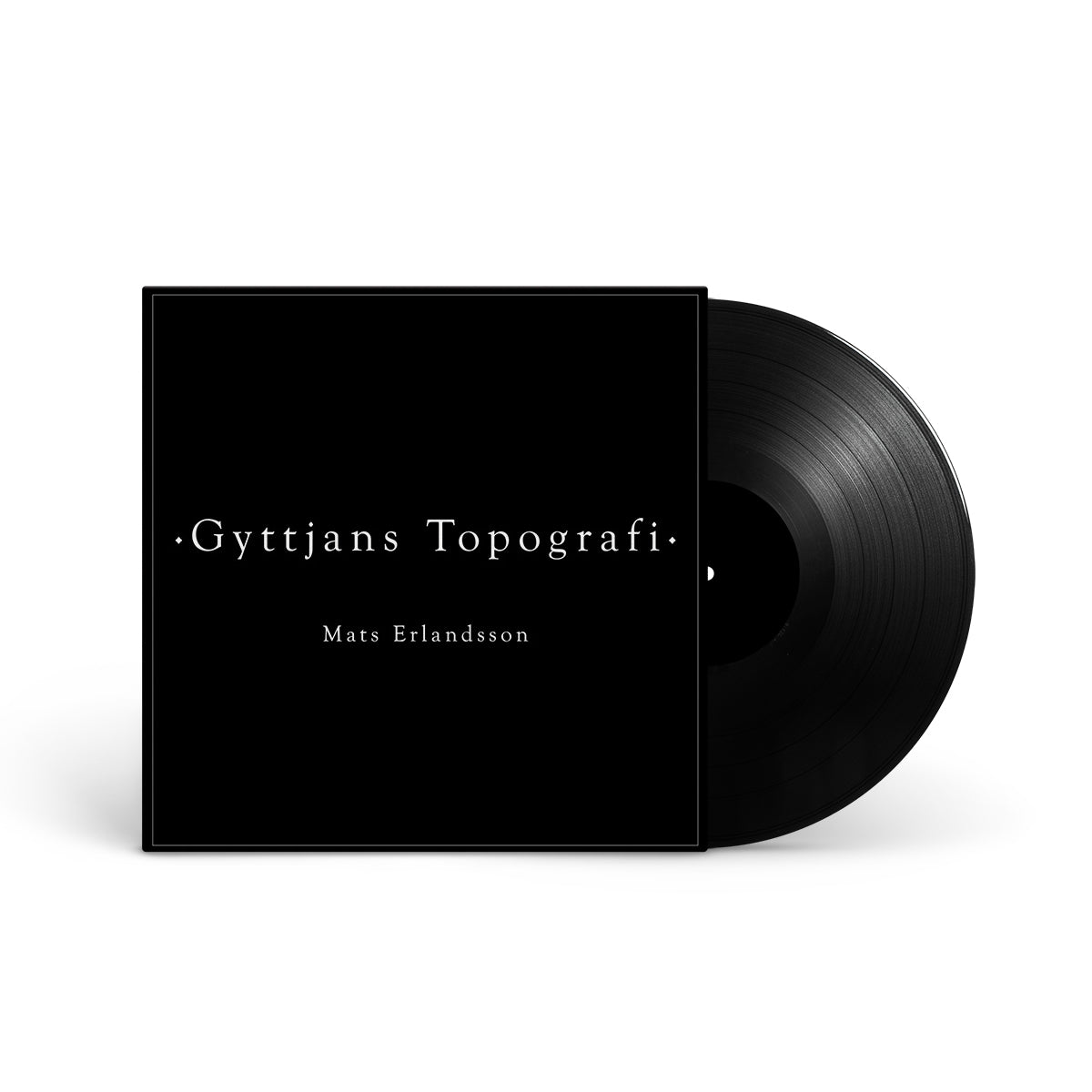 MATS ERLANDSSON "Gyttjans Topografi" LP