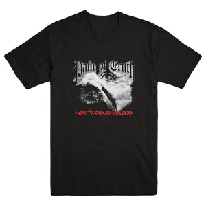 PAIN OF TRUTH "Not Through Blood" T-Shirt