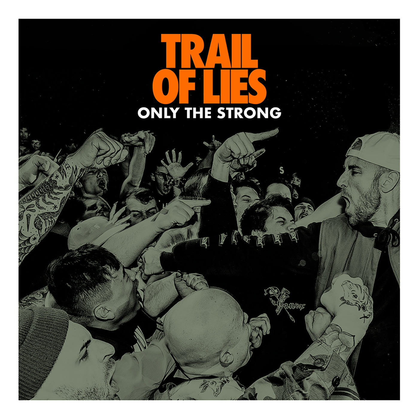 TRAIL OF LIES "Only The Strong" LP