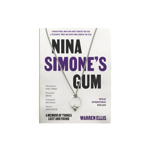 WAREEN ELLIS "Nina Simone's Gum" Book