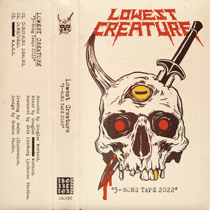LOWEST CREATURE "3-Song Promo" Tape