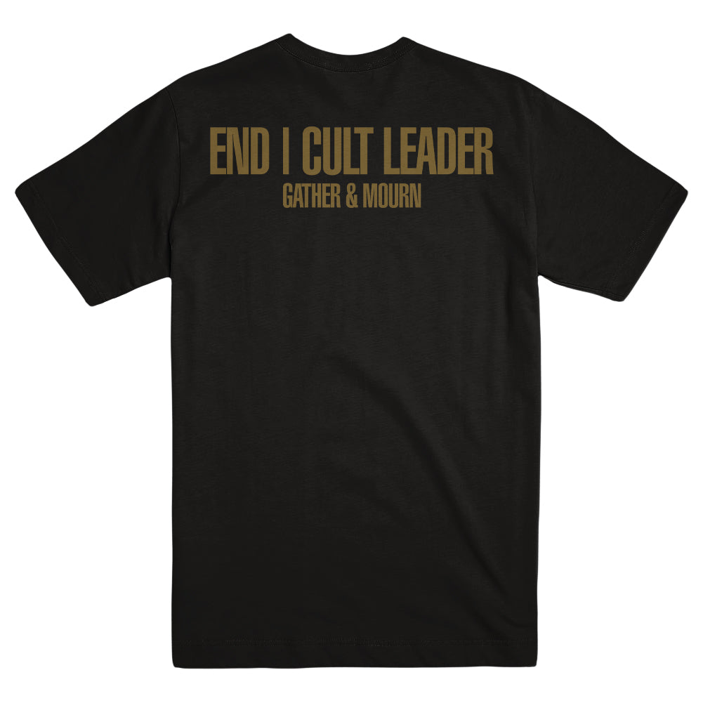 END / CULT LEADER "Gather & Mourn - Gold" T-Shirt