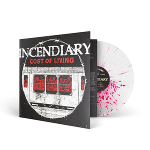 INCENDIARY "Cost Of Living" LP