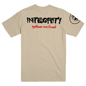 INTEGRITY "Systems Overload Natural" T-Shirt