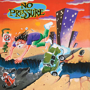 NO PRESSURE "No Pressure" LP