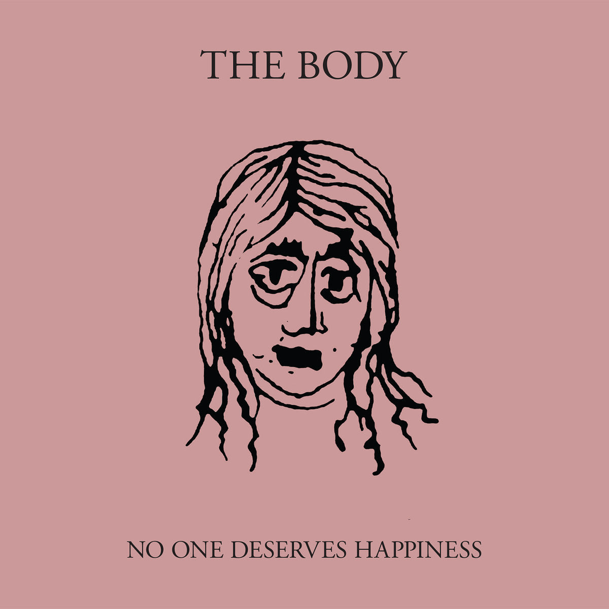 THE BODY "No One Deserves Happiness" 2xLP