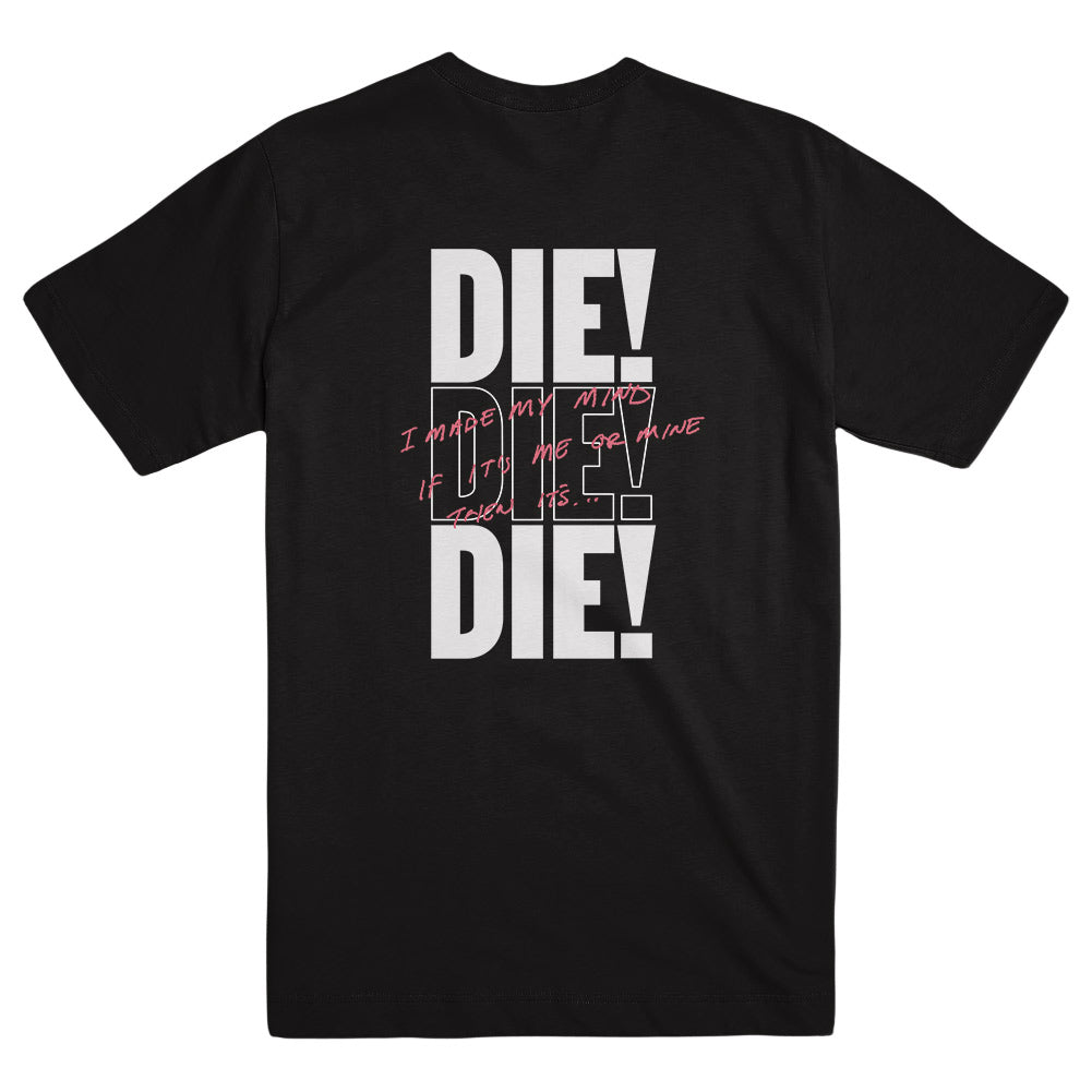 TRADE WIND "Die! Die! Die!" T-Shirt